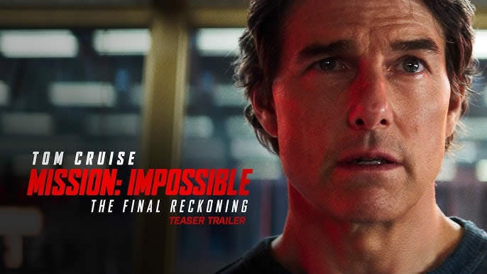 Details about “Mission: Impossible – The Final Reckoning”